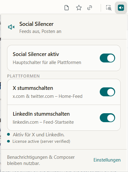 Social Silencer popup in Chrome with a main switch, one toggle for muting the X home feed and one for the LinkedIn feed, plus a line confirming the licence is active.